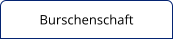Burschenschaft