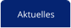 Aktuelles