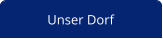 Unser Dorf